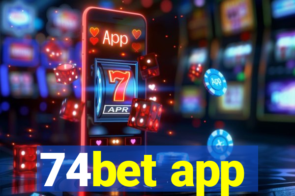 74bet app